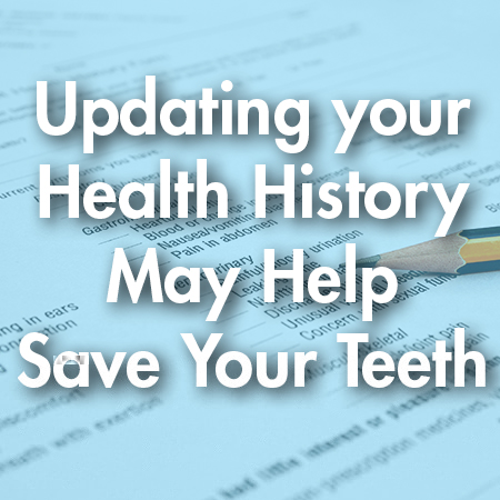 Germantown dentists, Dr. Liu & Dr. Lin at Clarksburg Dental tell patients how keeping health history updated may help save their teeth.